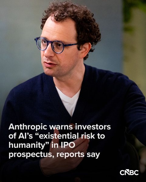 Kaart van CNBC met Dario Amodei en de kop: Anthropic warns investors of AI's existential risk to humanity in IPO prospectus, reports say
